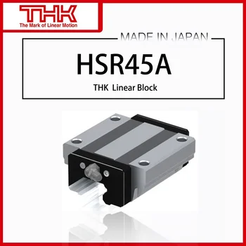 Orijinal Yeni THK lineer kılavuz HSR 45 HSR45 HSR45A HSR45AUU HSR45ASS HSR45A1UU HSR45A1SS GK BLOK